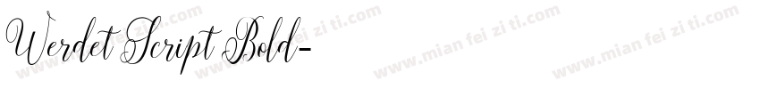 Werdet Script Bold字体转换